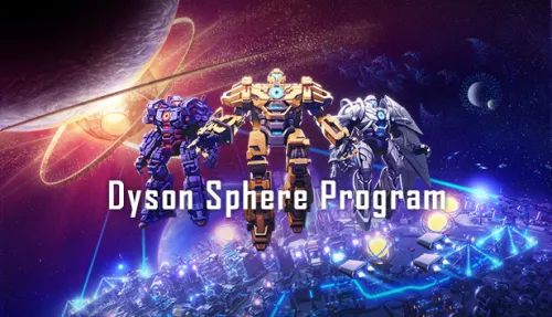 Dyson Sphere Program sold about 500 thousand copies in early access on Steam in the first month of release