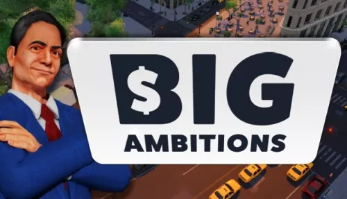 Big Ambitions Revenue Skyrocket in First Week on Steam: Almost $1 Million Generated