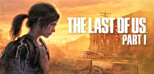 The Last of Us Part I sales skyrocket as PC launch draws near